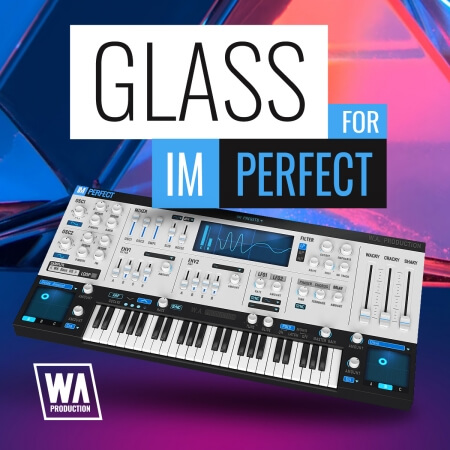 WA Production Glass for ImPerfect Synth Presets